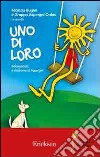 Uno di loro. Adolescenza e sindrome di Asperger libro