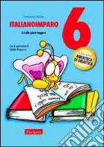 ItalianoImparo. Vol. 6: A Lalla piace leggere libro