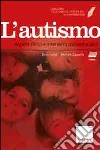 Facciamo il punto su... l'autismo. Con CD-ROM. Con DVD libro