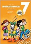 MatematicaImparo. Vol. 7: Lilli risolve i problemi libro di Tasco Patrizia