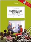 Didattica inclusiva con la LIM. Strategie e materiali per l'individualizzazione. Con CD-ROM libro