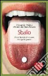 Sballo. Nuove tipologie di consumo di droga nei giovani libro