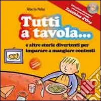 Tutti a tavola! Con CD Audio
