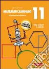 MatematicaImparo. Vol. 11: Lilli nel mondo della geometria libro