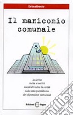 Il manicomio comunale libro