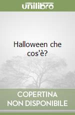 Halloween che cos'è?