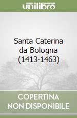 Santa Caterina da Bologna (1413-1463) libro