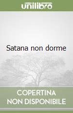 Satana non dorme libro