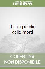 Il compendio delle morti