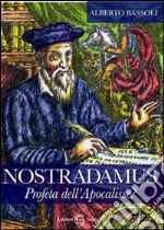 Nostradamus profeta dell'Apocalisse? libro