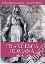 Santa Francesca Romana e gli angeli libro