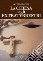 La Chiesa e gli extraterrestri libro