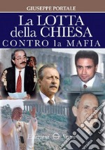 La lotta della Chiesa contro la mafia libro