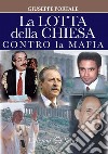 La lotta della Chiesa contro la mafia libro di Portale Giuseppe