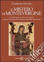 Il mistero di Montevergine libro