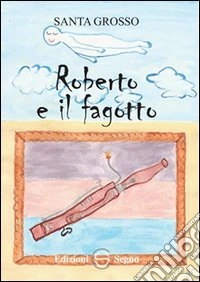 Roberto e il fagotto