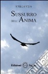 Sussurro dell'anima libro