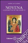 Novena a San Raffaele Arcangelo libro