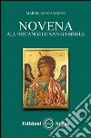 Novena all'arcangelo San Gabriele libro