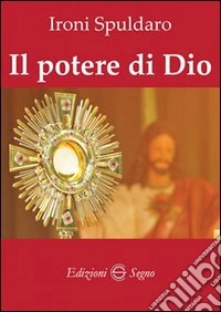 Il potere di Dio libro