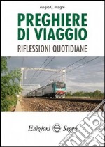 Preghiere di viaggio libro