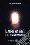 La morte non esiste libro