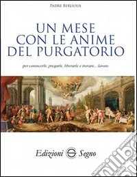 Un mese con le anime del purgatorio libro