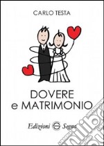 Dovere e matrimonio libro