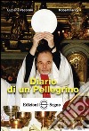 Diario di un pellegrino libro di Faricy Robert Pecoraio Luciana