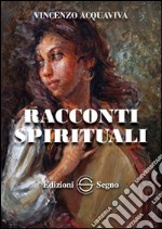 Racconti spirituali libro