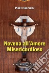 Novena all'amore misericordioso libro