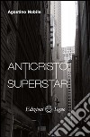 Anticristo superstar libro