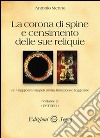 La corona di spine e censimento delle sue reliquie. Vol. 2: Estero libro di Menna Antonio