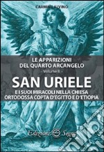 San Uriele e i suoi miracoli nella Chiesa ortodossa libro