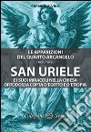 San Uriele e i suoi miracoli nella Chiesa ortodossa libro