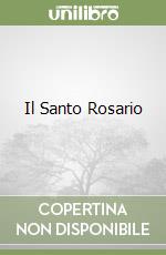 Il Santo Rosario