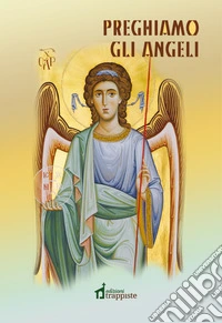 Preghiamo gli angeli libro