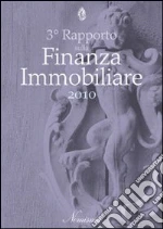 Terzo rapporto sulla finanza immobiliare