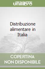 Distribuzione alimentare in Italia libro