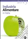 Industria alimentare in Italia 2013 libro