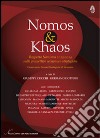 Nomos & khaos. Rapporto Nomisma 2013-2014 sulle prospettive economico-strategiche libro