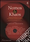 Nomos & khaos. The 2013-2014 Nomisma report on economic-strategic horizons libro