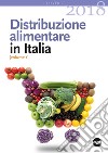 Distribuzione alimentare in Italia 2018 libro