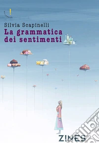 La grammatica dei sentimenti