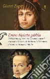 Entro dipinta gabbia. Dialogo immaginario tra Giacomo Leopardi e la madre Adelaide Antici duemiladiciannove, duecento anni dopo L'infinito libro di Zagato Gianni