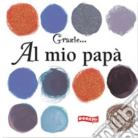 Il mio papà