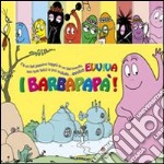 Evviva i Barbapapà! Ediz. illustrata libro