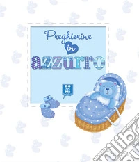 Preghierine in azzurro