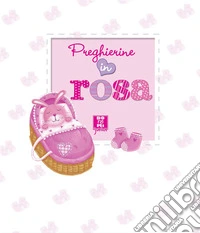 Preghierine in rosa
