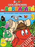 Giocastickers dei Barbapapà. Ediz. illustrata. Vol. 3 libro